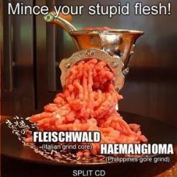 Haemangioma : Mince Your Stupid Flesh!